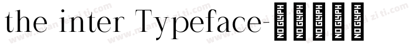 the inter Typeface字体转换